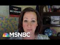 MJ Hegar: The More People Learn About John Cornyn, ‘The Lower His Approval Rating Goes’ | MSNBC