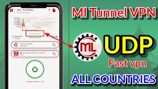 How To Setup ML TUNNEL VPN with UDP all country Settings for Secure Browsing  screenshot 4