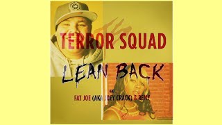 TERROR SQUAD_Lean Back