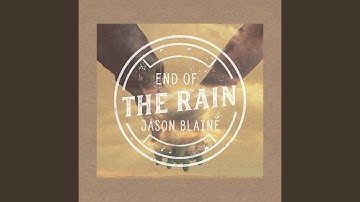 End of the Rain