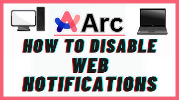 How To Disable Web Notifications On The Arc Web Browser | PC Tutorial