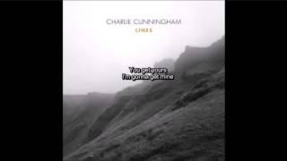 Video thumbnail of "Minimum  -   Charlie Cunningham Lyric"