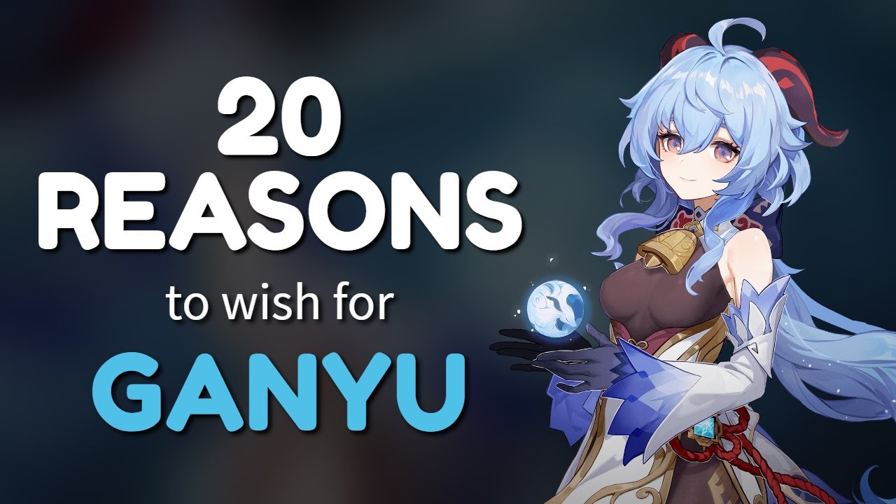 20 REASONS to wish for GANYU | Genshin Impact - YouTube