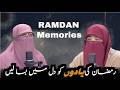 رمضان کی یادوں کو سمیٹ لیں Ramdn memories  by ustaza nighat hashmi@ sabilulnajat