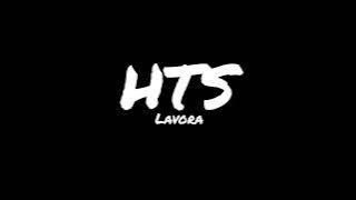 HTS -lavora (lirik lagu)