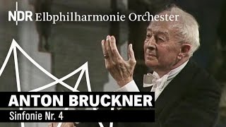 Anton Bruckner: Symphony No. 4 with Günter Wand | NDR Elbphilharmonie Orchestra