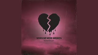 Video thumbnail of "Our Last Night - when we were broken"
