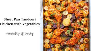 Sheet Pan Tandoori Chicken and Vegetables