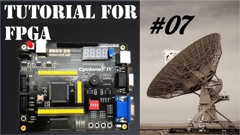 FPGA Tutorial 7 :  VHDL Programming for Digital Logic  (simple logic circuits)