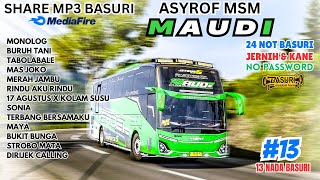 Special 😍 Basuri Maudi Asyrof 24 Not ❗ 30 Corong Atas ❗ Full Basuri MP3 Bussid 4.4.1