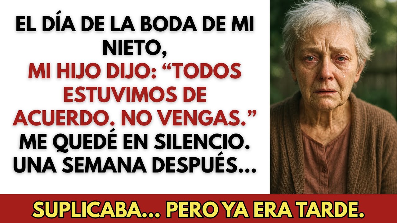 “Todos estuvimos de acuerdo — no vengas a la boda,” dijo mi hijo… Pero yo ya iba un paso adelante
