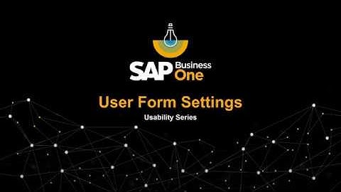 User Form Settings