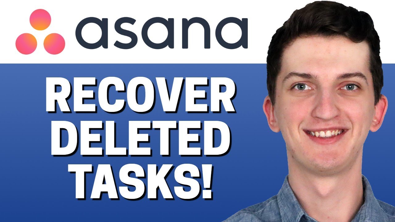 How To Recover Deleted Tasks In Asana YouTube How To Recover Deleted Tasks In Asana YouTube