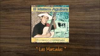 Video thumbnail of "Mataco Aguilera - Las Marcadas (Audio Clip)"