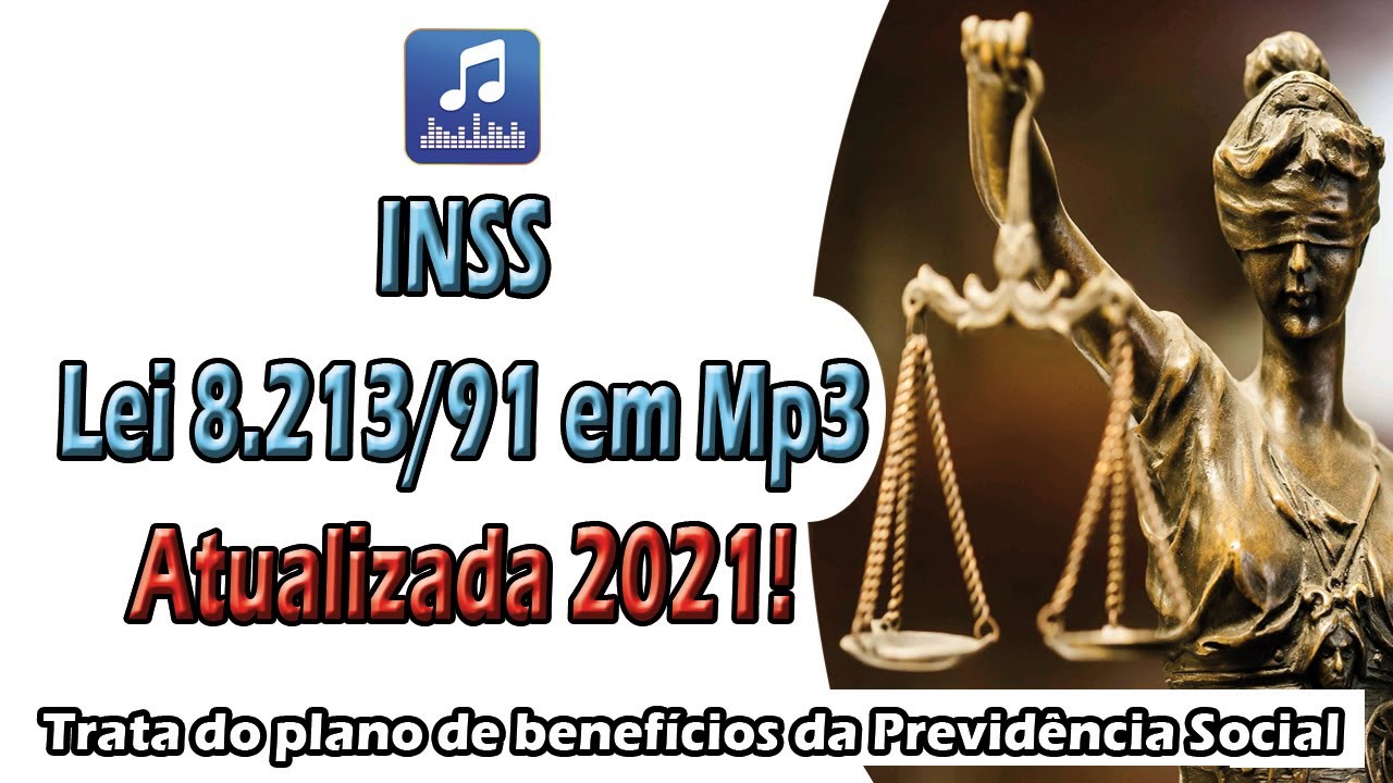 03 Lei 8 213 91 ATUALIZADA Em 2021 LINKS NA DESCRI O COMPLETA E 03-lei-8-213-91-atualizada-em-2021-links-na-descri-o-completa-e
