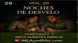 Aprendiendo a ser papá y mamá vol 29