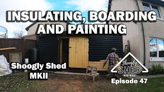 Building A Motorcycle Workshop Insulating, Boarding And Painting - Shoogly Shed Motors