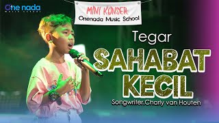 SAHABAT KECIL - Tegar | ONE NADA MUSIC SCHOOL Jilid 8