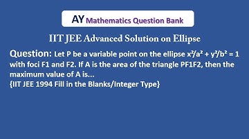#1994 IIT JEE Main & Advanced Previous Years Problem with Solution | Ellipse | JEE 1994 Integer Type