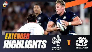 WHAT A GAME 👏 | France v Scotland | Extended Highlights | Summer Nations Series