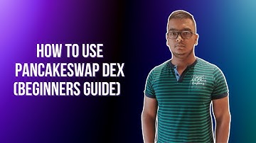 How To Use Pancakeswap DEX (Step By Step Guide)