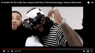 DJ Khaled - "All I Do Is Win" feat. Ludacris, Rick Ross, T-Pain & Snoop Dogg - 1:36 - 2:14