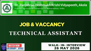 ✅ Library Vacancy 2026 I Technical Assistant I Dr. Panjabrao Deshmukh Krishi Vidyapeeth, Akola.