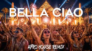 BELLA CIAO | Afro House Remix