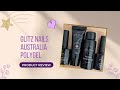 Product Review &amp; Wear Test | Glitz Nailz Australia PolyGel