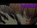 AMV/Аниме клип/Корзинка Фруктов 2019/Fruit Basket 2019/Bring me to Life