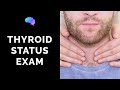 Thyroid status examination  osce guide  ukmla  cpsa