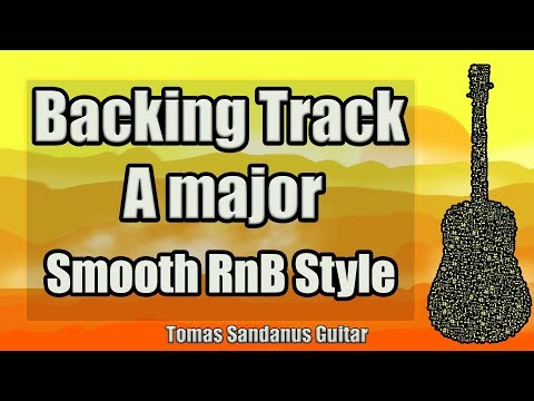a-major-backing-track---smooth-rnb-guitar-jam-backtrack