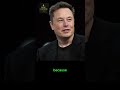 ELON MUSK SAID