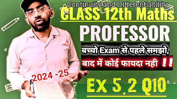 Class 12 Ex 5.2 Q10 | differentiation | Q10 Ex 5.2 Class 12 Maths | Class 12 Maths Chapter 5.2 Q10