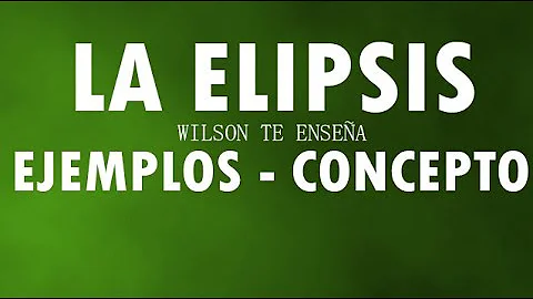 ¿Cuál es un ejemplo de elipsis?