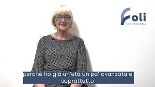 Testimonianza 1 | Caso clinico di Implantologia | Odontoiatria Foli