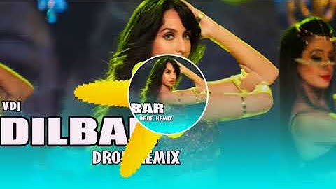 Dilbar Dilbar  dj planet world hard Bass Vibration Bollywood Songs Dance Song new Dj Song 2018