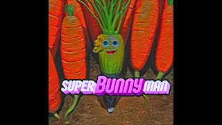 Super Bunnyman w/ @FeosSeof