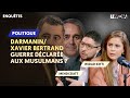 Darmanin  xavier bertrand  guerre dclare aux musulmans 