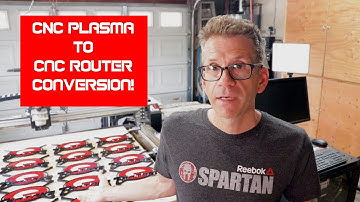 Converting My CNC Plasma Cutter to a CNC Wood Router