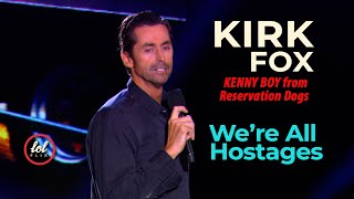 We're All Hostages | Kirk Fox a.k.a Kenny Boy/Rez Dogs