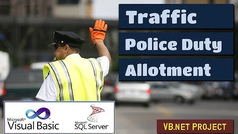Traffic Police Duty Allotment  vb.net project with SQL server database project | VB187 #highblix