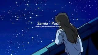 難道是我要求太多了嗎？🪐 Samia - Pool - 中文翻譯 -