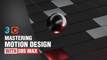 Mastering MOTION DESIGN with 3ds Max and Corona Renderer