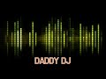 DADDY DJ