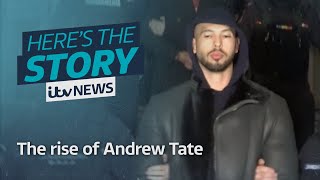 How did Andrew Tate rise to fame | ITV News