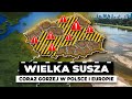 Europa WYSYCHA - Brak wody to dopiero początek