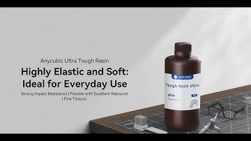Anycubic Ultra Tough Resin | Highly Elastic and Soft. ldeal for Daily Use