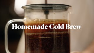 How To Make Cold Brew Coffee At Home