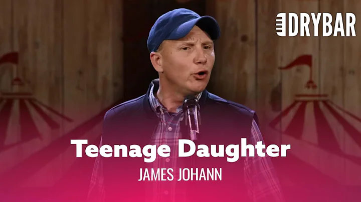 Teenage Daughters Will Make You Broke. James Johan...